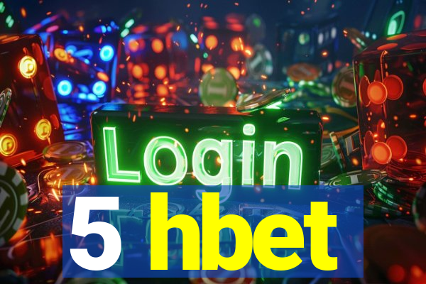 5 hbet
